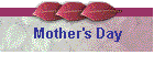 Mother's Day